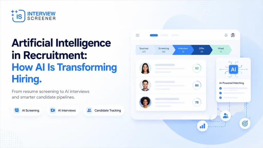 Artificial Intelligence in Recruitment: How AI Is Transforming Hiring